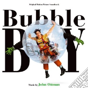 John Ottman - Bubble Boy cd musicale di John Ottman
