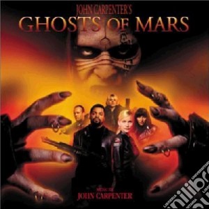 Ghosts Of Mars cd musicale di O.S.T.