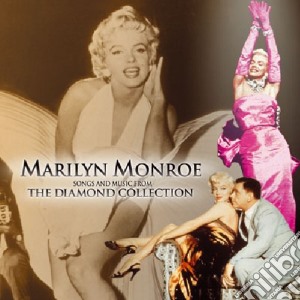 Marilyn Monroe - The Diamond Collection cd musicale di MARILYN MONROE