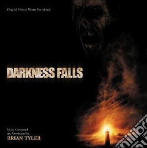 Brian Tyler - Darkness Falls cd musicale di Brian Tyler