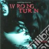 Wrong Turn cd