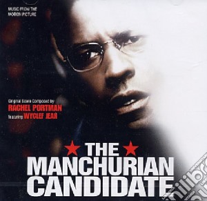 The Manchurian Candidate cd musicale di Rachel feat Portman