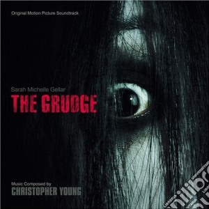Christopher Young - The Grudge cd musicale di O.S.T.