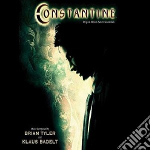 Brian Tyler - Constantine cd musicale di O.S.T.