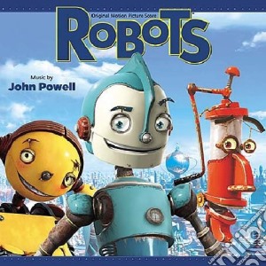 John Powell - Robots cd musicale di John Powell