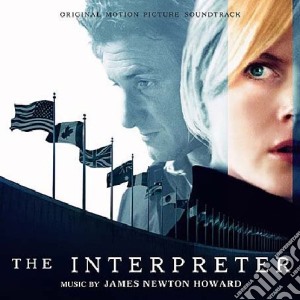 James Newton Howard - The Interpreter cd musicale di O.S.T.