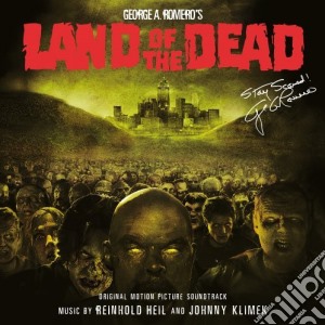 John Klimek / Reinhold Heil - Land Of The Dead cd musicale di O.S.T.