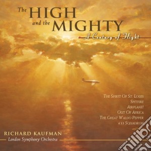 Richard Kaufman - The High And The Mighty cd musicale di Richard Kaufman