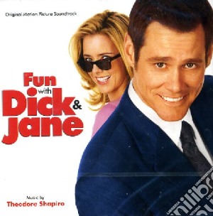 Fun With Dick And Jane (2005) cd musicale di O.S.T.