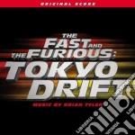 Brian Tyler - The Fast And The Furious: Tokyo Drift cd