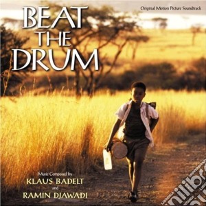 Klaus Badelt / Djaw - Beat The Drum cd musicale di O.S.T.