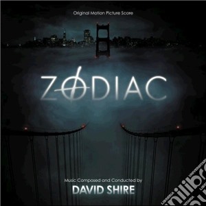 David Shire - Zodiac cd musicale di David Shire