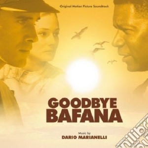 Goodbye Bafana cd musicale di Dario Marianelli