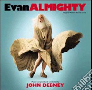John Debney - Evan Almighty cd musicale di John Debney