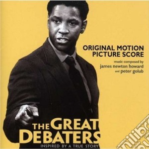 James Newton Howard - The Great Debaters cd musicale di James newton Howard