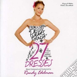 27 Dresses cd musicale di Randy Edelman