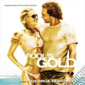George Fenton - Fool'S Gold cd musicale di George Fenton