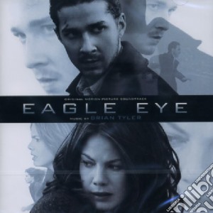 Brian Tyler - Eagle Eye cd musicale di Brian Tyler