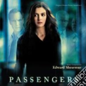 Edward Shearmur - Passengers cd musicale di Edward Shearmur
