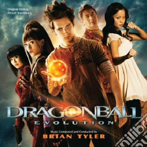Brian Tyler - Dragonball Evolution cd musicale di Brian Tyler