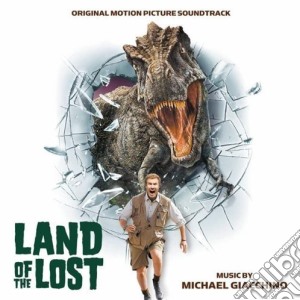 Michael Giacchino - Land Of The Lost cd musicale di Michael Giacchino