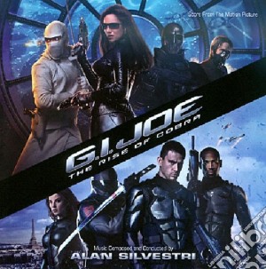 Alan Silvestri - G.I. Joe - The Rise Of Cobra cd musicale di Alan Silvestri