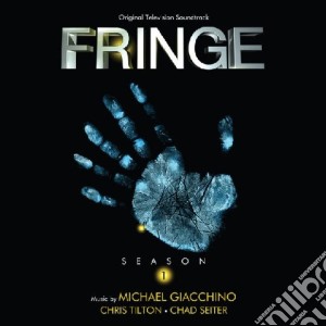 Michael Giacchino - Fringe - Season 01 cd musicale di Michael Giacchino