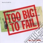 Marcelo Zarvos - Too Big To Fail cd