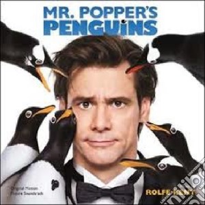 Rolfe Kent - Mr. Popper'S Penguins cd musicale di Rolfe Kent