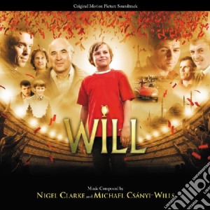 Nigel Clarke & Michael Csanyi-Wills - Will cd musicale di Nigel/csanyi Clarke