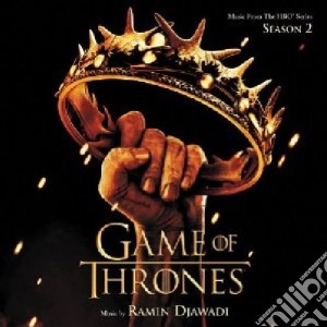 Game Of Thrones - Season 02 cd musicale di Ramin Djawadi