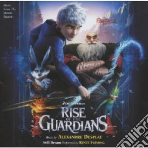 Alexandre Desplat - Rise Of The Guardians cd musicale di Alexandre Desplat
