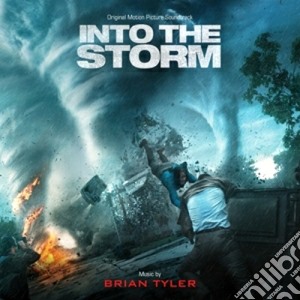 Brian Tyler - Into The Storm cd musicale di Brian Tyler