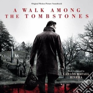 Carlos Rafael Rivera - A Walk Among The Tombstones cd musicale di Carlos rafae Rivera