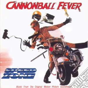 Cannonball fever cd musicale di Ost