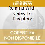 Running Wild - Gates To Purgatory cd