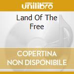 Land Of The Free cd musicale di Ray Gamma