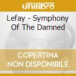 Lefay - Symphony Of The Damned cd