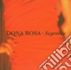 Dona Rosa - Segredos cd