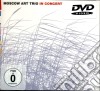 (Music Dvd) Moscow Art Trio - In Concert cd