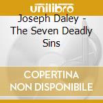 Joseph Daley - The Seven Deadly Sins cd