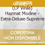 (LP Vinile) Hazmat Modine - Extra-Deluxe-Supreme vinile