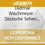 Dietmar Wischmeyer - Deutsche Sehen Dich An (2 Cd) cd musicale di Dietmar Wischmeyer