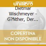 Dietmar Wischmeyer - G?Nther, Der Treckerfahrer: Moin (25 Jahre G?Nther, Der Treckerfahrer) cd