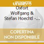 Oxfort Wolfgang & Stefan Hoechtl - Art Of Peace cd