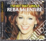 Reba Mcentire - I'M Not That Lonely cd