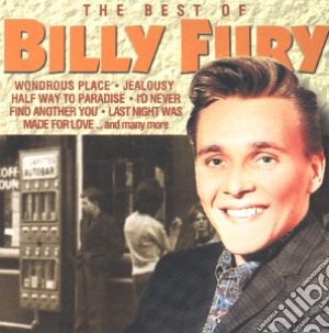 Billy Fury - The Best Of Billy Fury cd musicale di Billy Fury