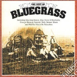 Best Of Bluegrass (The) / Various cd musicale di Various Artists