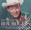 Roy Rogers & The Sons Of The Pioneers - The Best Of Roy Rogers cd
