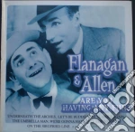 Flanagan & Allen - Are You Having Any Fun? cd